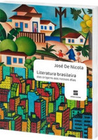 Literatura Brasileira - Das Origens aos Nossos Dias 