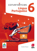 Convergências Língua Portuguesa 6º Ano 2019 