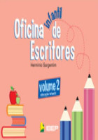 Oficina de Escritores Infantil  Volume 2 - 1ª Edição 