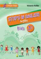 Steps in English Kids - Inglês 3. Ano 