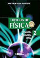 Tópicos de Física Volume 2 - 19ª Edição Termologia Ondulatória Óptica
