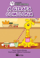 Girafa Comilona - Coleção Pegadinha